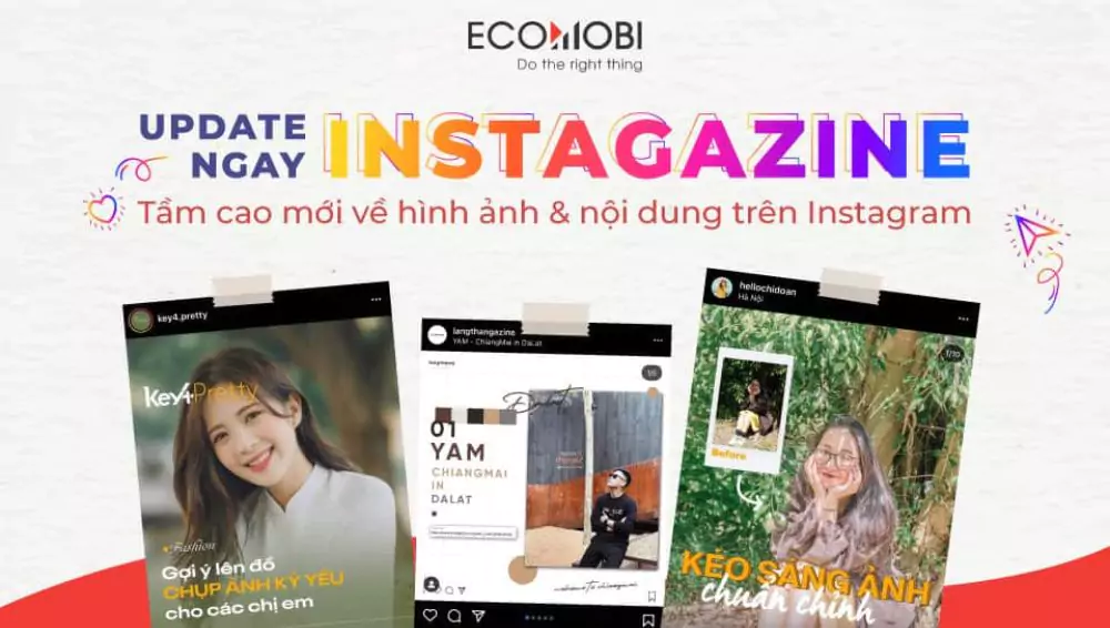 Read more about the article Instagazine – Nâng Tầm Nội dung Instagram của KOLs