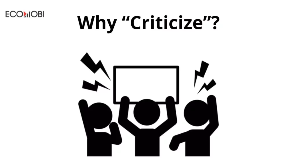 Why criticize