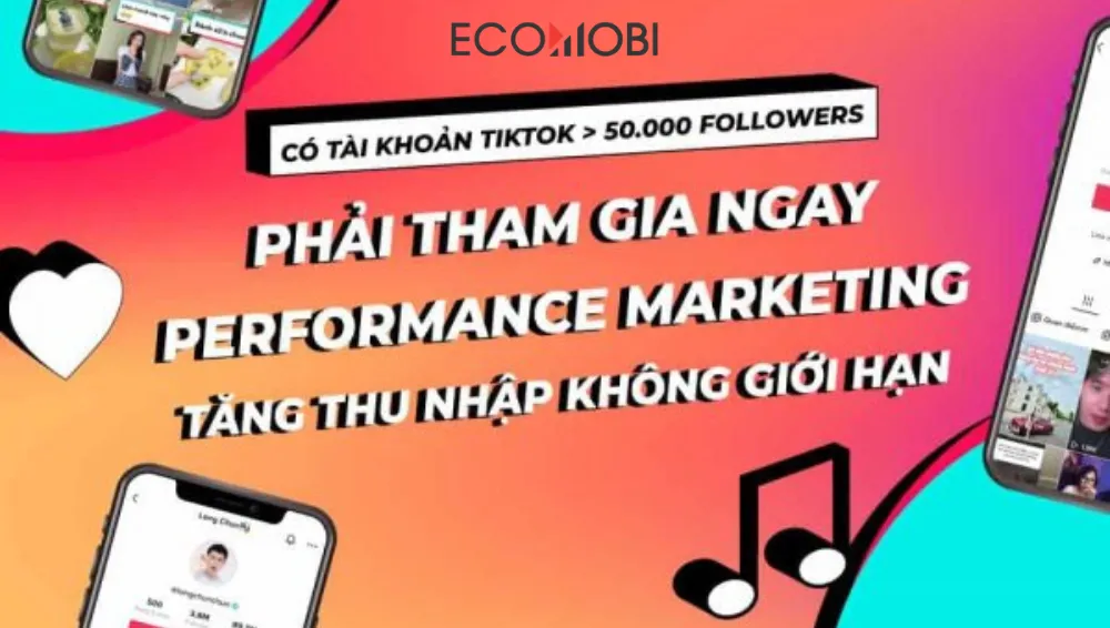 Read more about the article Bật mí kiếm tiền hiệu quả với Performance Marketing TikTok cho KOL 50K+ Follow