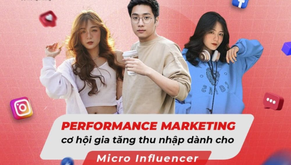 Read more about the article Cơ hội cho Micro Influencer với Performance Marketing