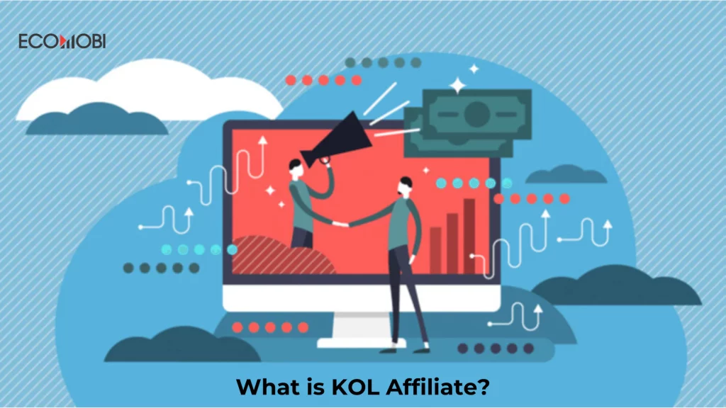 What is KOL affiliate