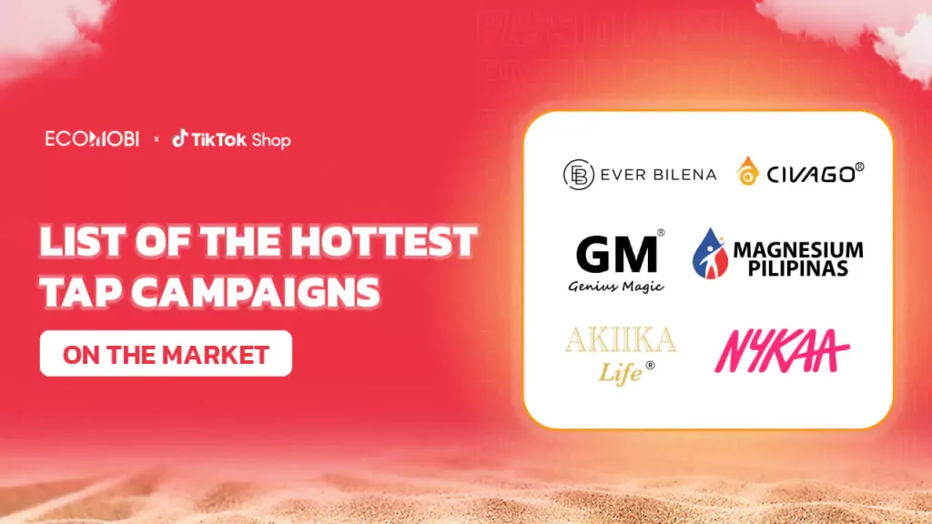 List of the hottest TAP campaigns in the Philippines