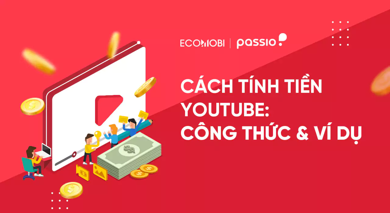 cach-tinh-tien-youtube