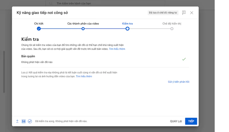 Kiểm tả video trước khi Upload để tránh vi phạm bản quyền trên Youtube